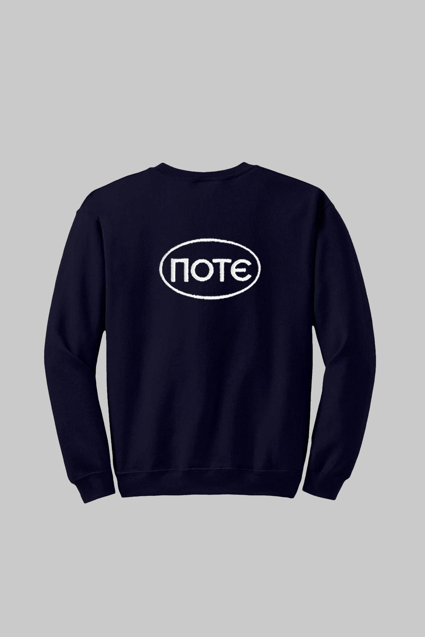 Pote (Never) Sweatshirt